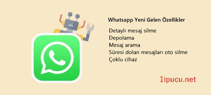 Whatsapp Yeni Gelen Özellikler